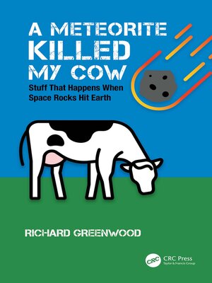 cover image of A Meteorite Killed My Cow